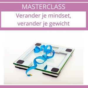 Masterclass-verander-je-mindset-verander-je-gewicht